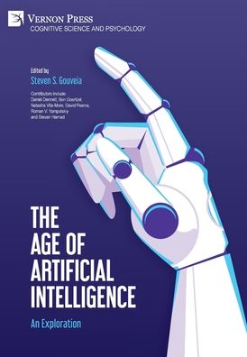 Cover for Steven S. Gouveia · Age of Artificial Intelligence (Book) (2020)