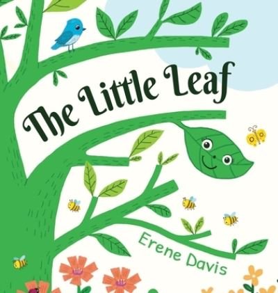 Cover for Erene Davis · The Little Leaf (Hardcover bog) (2021)