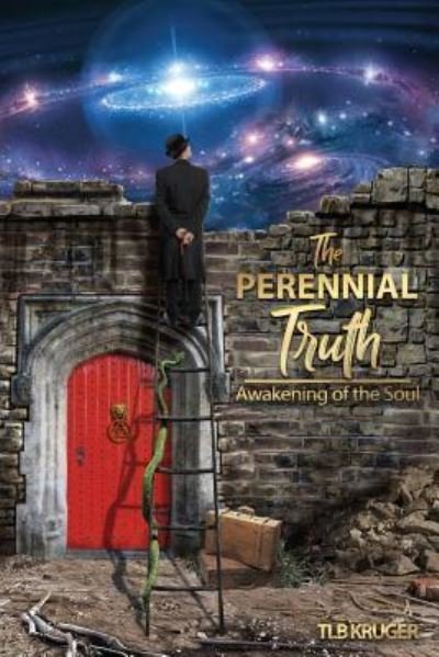 Cover for Tlb Kruger · The Perennial Truth (Pocketbok) (2018)