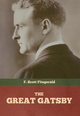 Cover for F Scott Fitzgerald · The Great Gatsby (Innbunden bok) (2021)