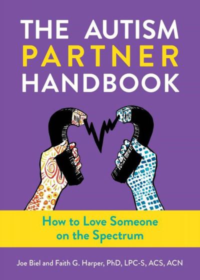 Cover for Joe Biel · The Autism Partner Handbook: How to Love Someone on the Spectrum (Paperback Book) (2023)