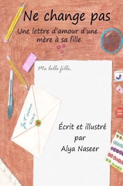 Cover for Alya Naseer · Ne change pas (Paperback Book) (2020)