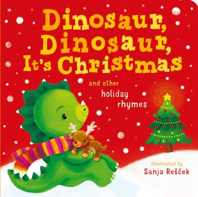 Dinosaur, Dinosaur, It's Christmas - Danielle McLean - Books - Tiger Tales - 9781664350724 - September 5, 2023