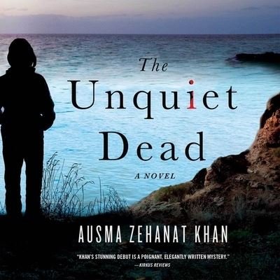 Cover for Ausma Zehanat Khan · The Unquiet Dead Lib/E (CD) (2015)