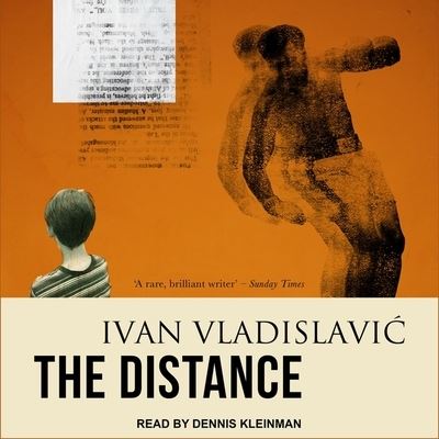 Cover for Ivan Vladislavic · The Distance Lib/E (CD) (2020)