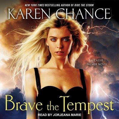 Brave the Tempest - Karen Chance - Muzyka - Tantor Audio - 9781665212724 - 6 sierpnia 2019