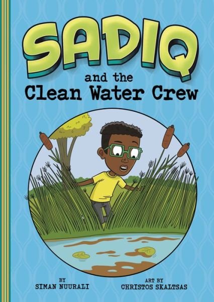 Cover for Siman Nuurali · Sadiq and the Clean Water Crew (Paperback Book) (2022)