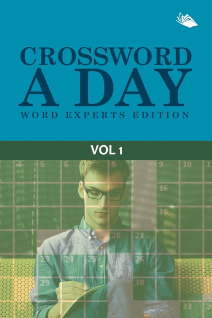 Cover for Speedy Publishing Llc · Crossword A Day Word Experts Edition Vol 1 (Paperback Bog) (2015)