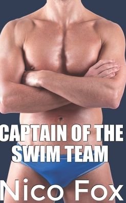 Cover for Nico Fox · Captain of the Swim Team (Paperback Bog) (2019)