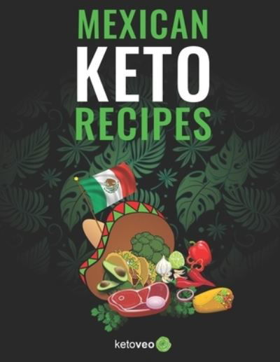 Cover for Ketoveo · Mexican Keto Recipes (Paperback Book) (2019)