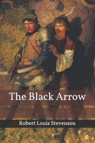 Cover for Robert Louis Stevenson · Black Arrow (Buch) (2019)