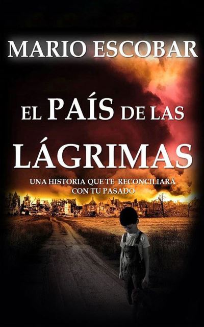 El Pais de Las Lagrimas - Mario Escobar - Music - AUDIBLE STUDIOS ON BRILLIANCE - 9781713540724 - March 2, 2021