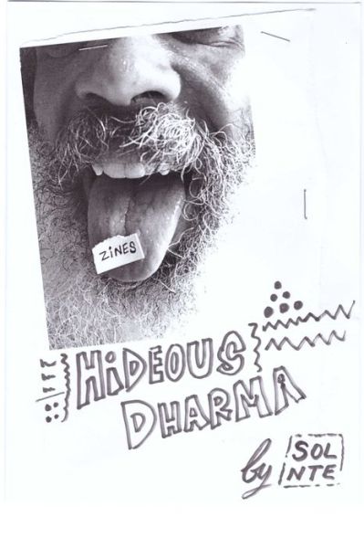 Cover for Sol Nte · Hideous Dharma Zine (Paperback Book) (2020)