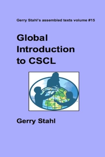Cover for Gerry Stahl · Global Intro to CSCL (Pocketbok) (2020)