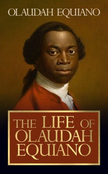 Cover for Olaudah Equiano · The Life of Olaudah Equiano (Taschenbuch) (2020)
