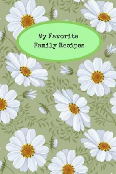 Cover for Rainbow Cloud Press · My Favorite Family Recipes (Paperback Book) (2018)