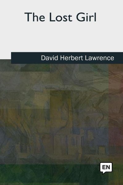 Cover for David Herbert Lawrence · The Lost Girl (Paperback Book) (2018)