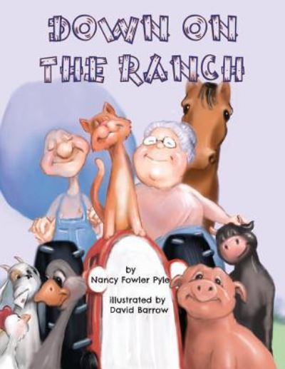 Cover for Nancy Fowler Pyle · Down on the Ranch (Paperback Book) (2018)