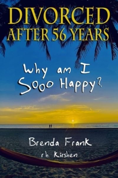 Cover for Brenda Frank · Divorced After 56 Years (Paperback Book) (2021)