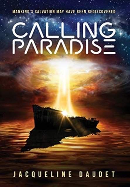 Cover for Daudet Jacqueline · Calling Paradise (Hardcover Book) (2020)