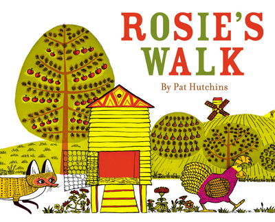 Cover for Pat Hutchins · Rosie's Walk: 50th anniversary cased board book edition (Tavlebog) (2018)