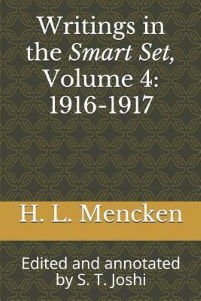 Cover for Professor H L Mencken · Writings in the Smart Set, Volume 4 (Paperback Book) (2018)