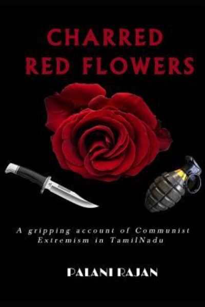 Cover for Rajan Palani · Charred Red Flowers (Paperback Book) (2018)