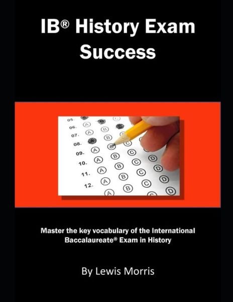 Cover for Lewis Morris · Ib History Exam Success (Taschenbuch) (2019)