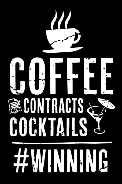 Cover for Real Estate Bizzy Trends · Coffee Contracts Cocktails Winning (Paperback Book) (2019)