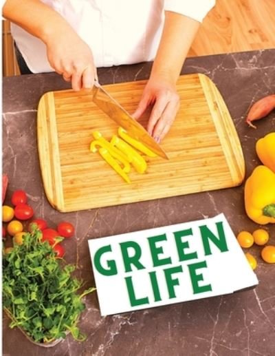 Cover for Exotic Publisher · Green Life (Paperback Book) (2024)