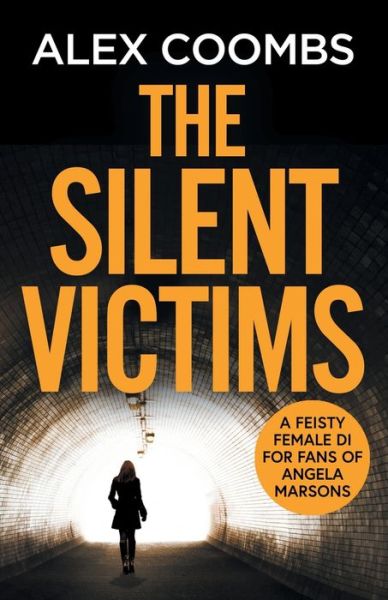 Cover for Alex Coombs · The Silent Victims - DCI Hanlon (Paperback Book) (2021)