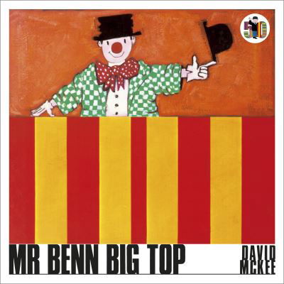 Cover for David McKee · Mr Benn Big Top - Mr Benn (Paperback Bog) (2021)