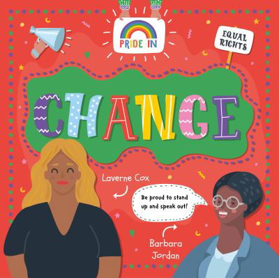 Change - PRIDE in - Emilie Dufresne - Kirjat - BookLife Publishing - 9781839271724 - perjantai 1. lokakuuta 2021