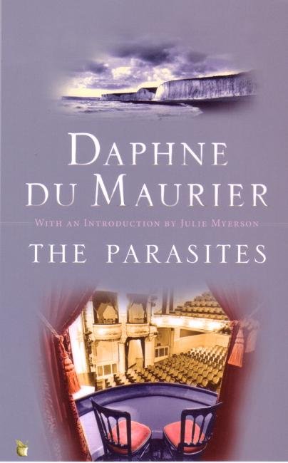 Cover for Daphne Du Maurier · The Parasites - Virago Modern Classics (Paperback Book) (2005)