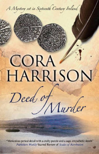 Cover for Cora Harrison · Deed of Murder (Paperback Book) (2012)