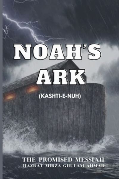 Cover for Hazrat Mirza Ghulam Ahmad · Noah's Ark (Paperback Book) (2021)