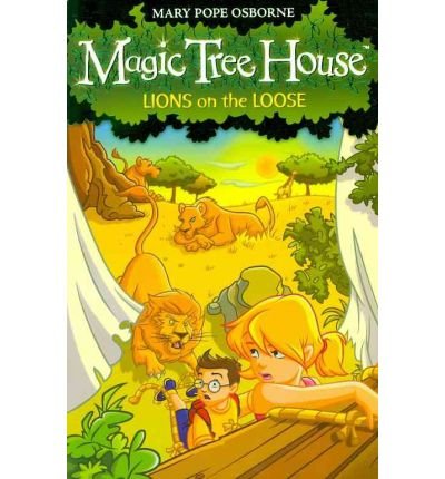 Cover for Mary Pope Osborne · Magic Tree House 11: Lions on the Loose - Magic Tree House (Paperback Bog) (2009)