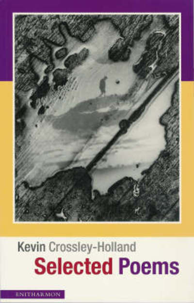 Cover for Kevin Crossley-Holland · Selected Poems (Hardcover Book) (2001)