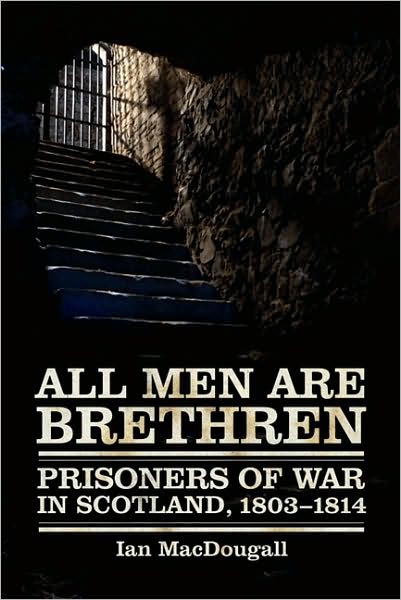 Cover for Ian MacDougall · All Men Are Brethren (Paperback Book) (2008)