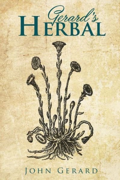 Cover for John Gerard · Gerard's Herball (Hardcover Book) (2015)