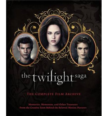 Cover for Stephenie Meyer · The Twilight Saga: The Complete Film Archive (Bound Book) (2012)