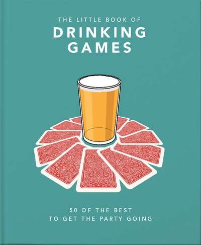 Cover for Orange Hippo! · The Little Book of Drinking Games: 50 of the best to get the party going (Inbunden Bok) (2020)