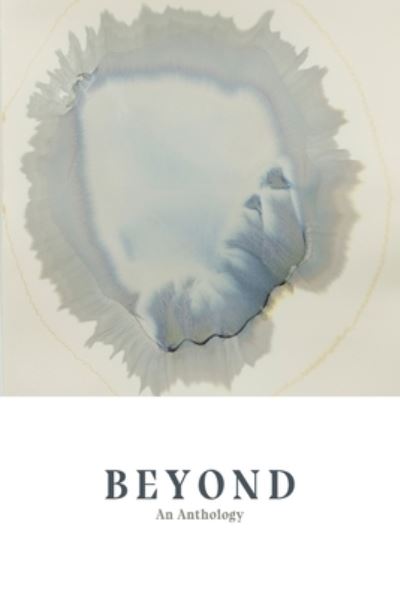 Cover for Jamie Sunderland · Beyond: An Anthology (Paperback Book) [Beyond edition] (2020)