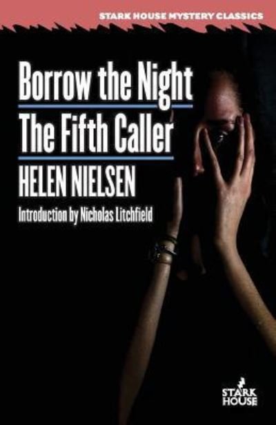 Cover for Helen Nielsen · Borrow the Night / The Fifth Caller (Paperback Bog) (2019)