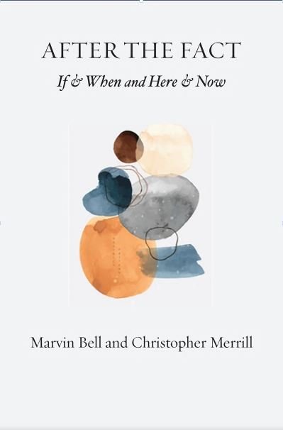 Christopher Merrill · After The Fact: If & When and Here & Now (Taschenbuch) (2024)