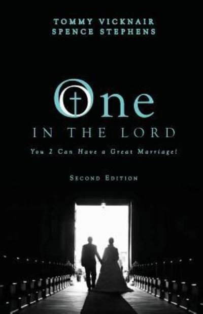 One in the Lord - Tommy Vicknair - Böcker - Yorkshire Publishing - 9781946977724 - 1 maj 2017