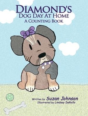 Cover for Suzan Johnson · Diamond's Dog Day at Home (Inbunden Bok) (2019)
