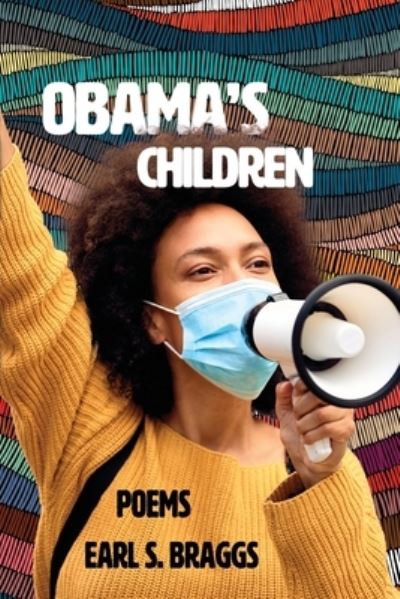 Cover for Earl Braggs · Obama's Children (Pocketbok) (2021)