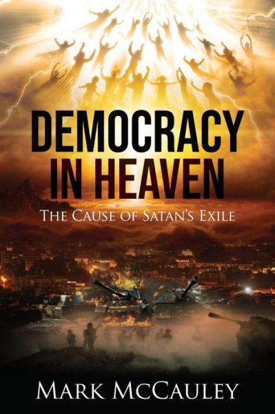 Cover for Mark McCauley · Democracy In Heaven (Paperback Book) (2019)