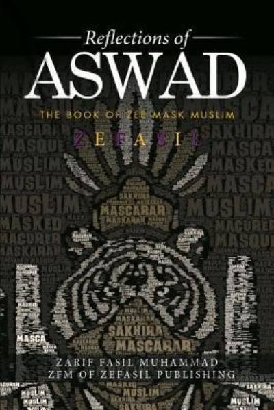 Zefasil · Reflection of Aswad (Paperback Bog) (2017)